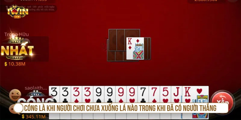 Cóng là khi người chơi chưa xuống lá nào trong khi đã có người thắng 