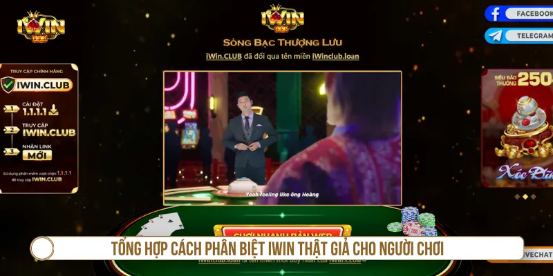 Nắm rõ các cách phân biệt IWIN thật giả tránh lừa đảo